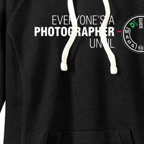 Everyones A Photographer Until Manual Mode T For Men Women's Fleece Hoodie