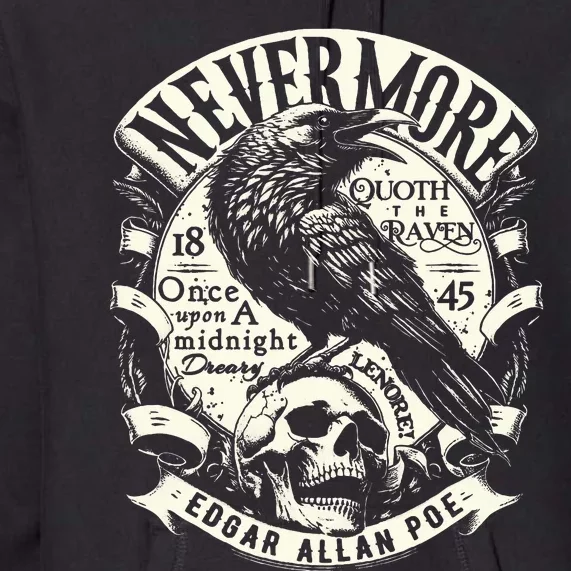 Edgar Allan Poe Quoth The Raven Premium Hoodie