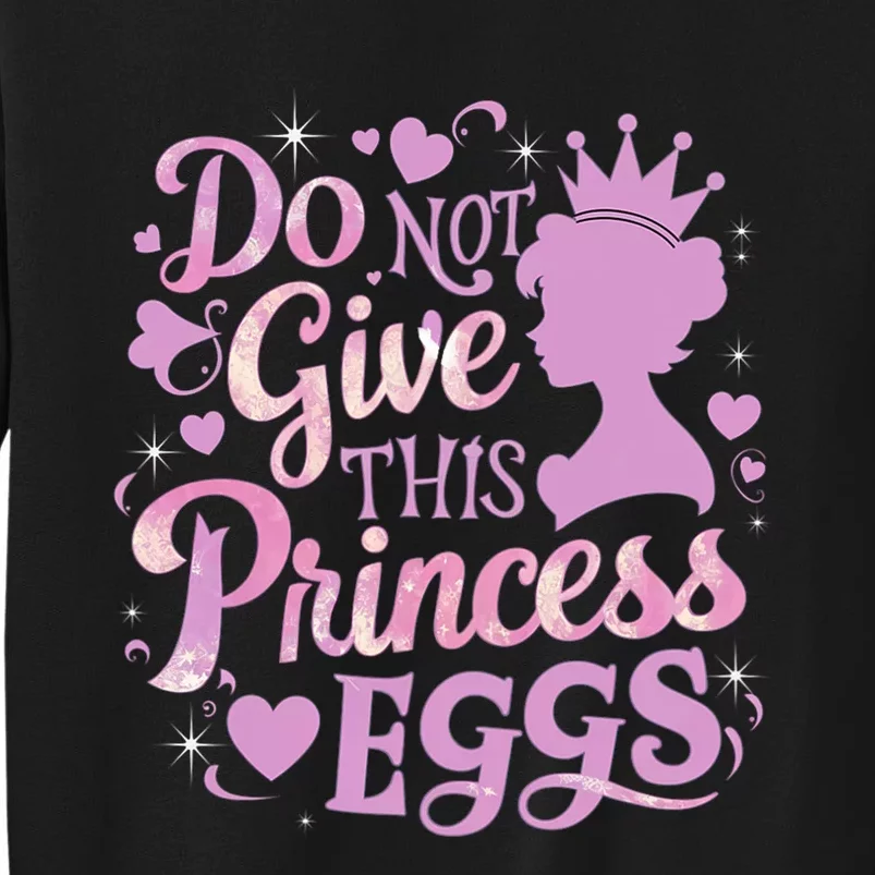 Eggs Allergy Princess Girl Oviallergia Reminder Outfit Tall Sweatshirt