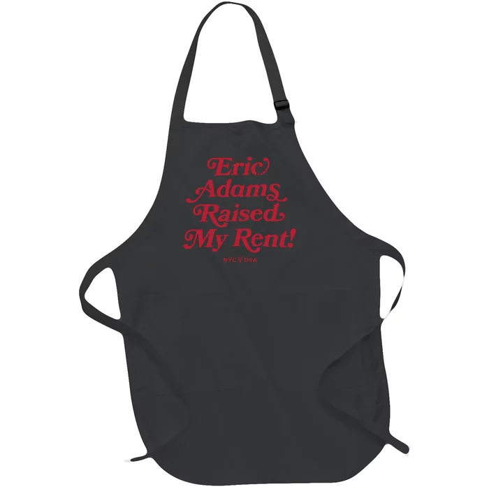 Eric Adams Raised My Rent Full-Length Apron With Pocket