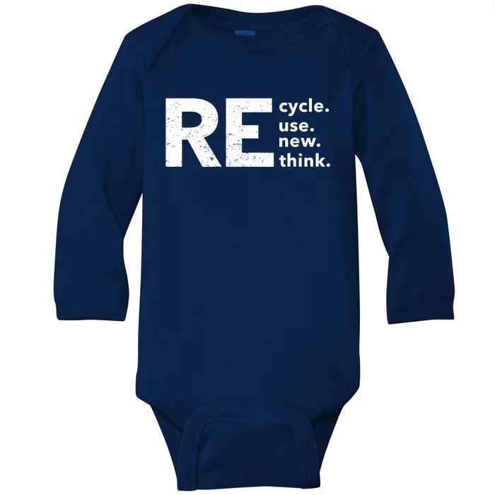 Environmental Activism Recycle Reuse Renew Rethink Crisis Baby Long Sleeve Bodysuit