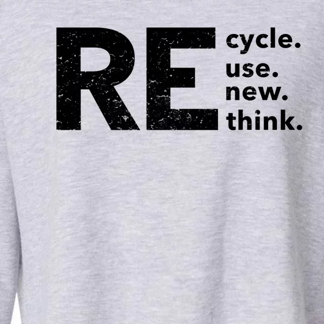 Environmental Activism Recycle Reuse Renew Rethink Crisis Cropped Pullover Crew