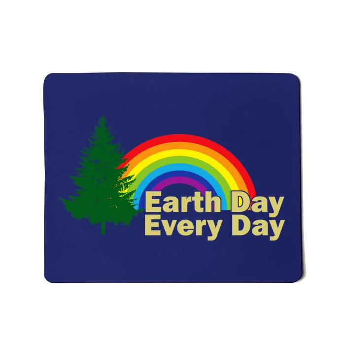 Earth Day Every Day Rainbow Mousepad