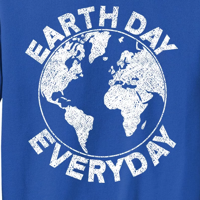 Earth Day Everyday Earth Distressed Tall Sweatshirt