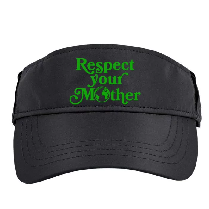 Earth Day Respect Your Mother Adult Drive Performance Visor