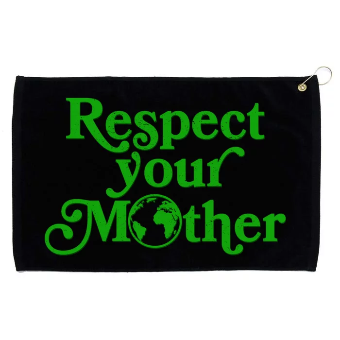 Earth Day Respect Your Mother Grommeted Golf Towel