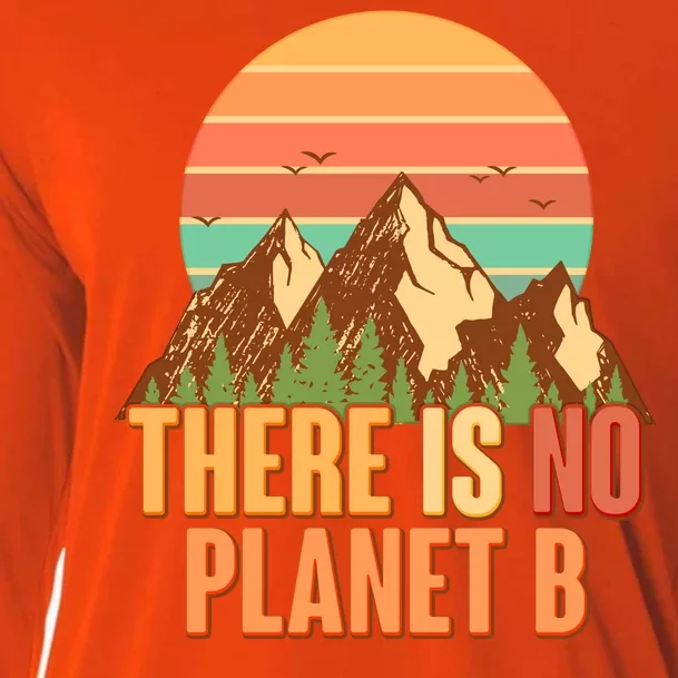 Earth Day There Is No Planet B Cooling Performance Long Sleeve Crew