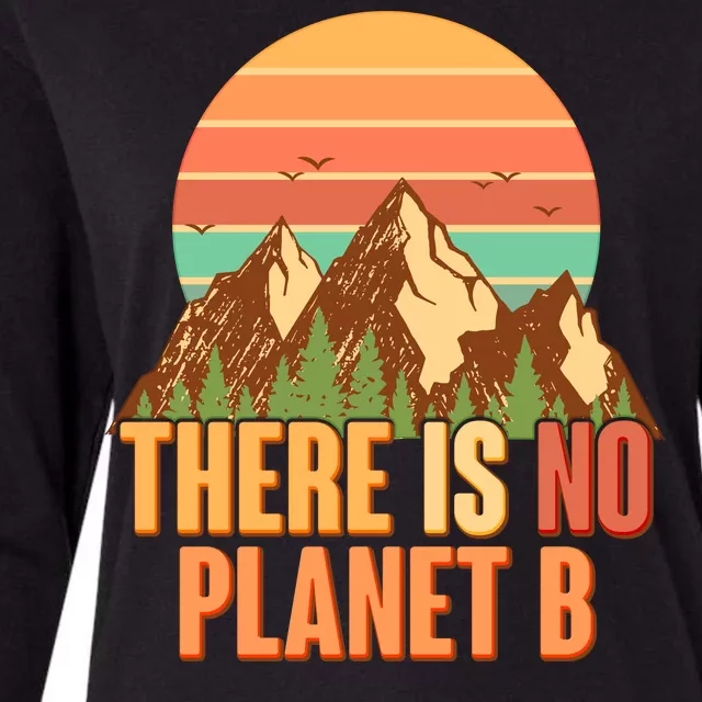 Earth Day There Is No Planet B Womens Cotton Relaxed Long Sleeve T-Shirt