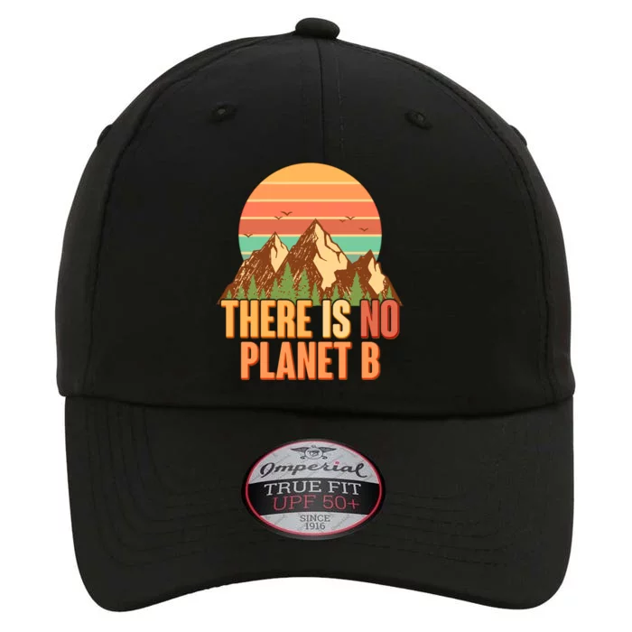 Earth Day There Is No Planet B The Original Performance Cap