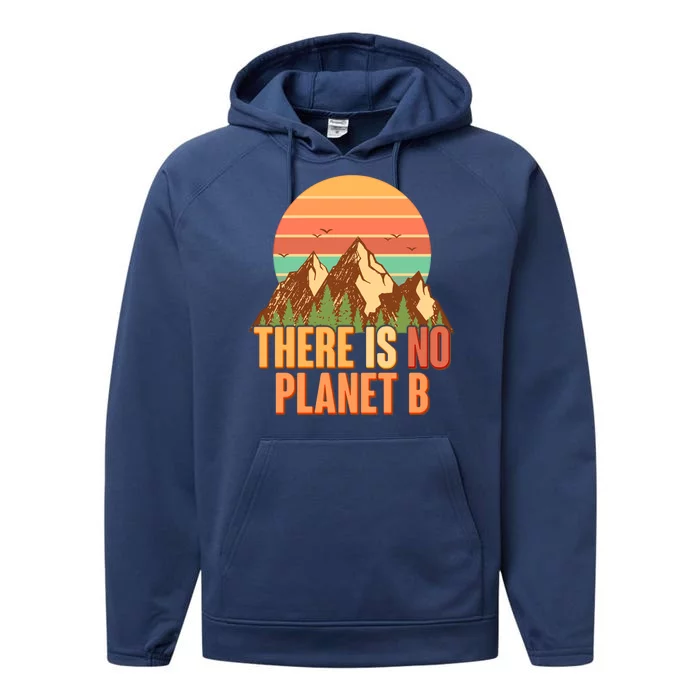 Earth Day There Is No Planet B Performance Fleece Hoodie