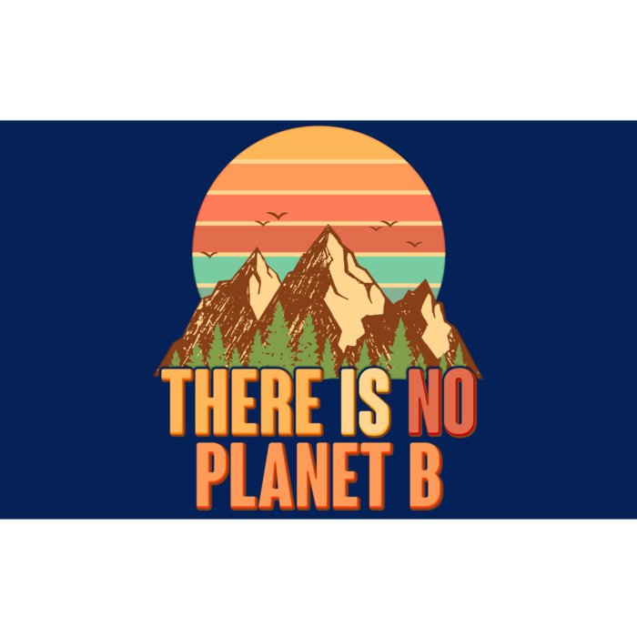 Earth Day There Is No Planet B Bumper Sticker