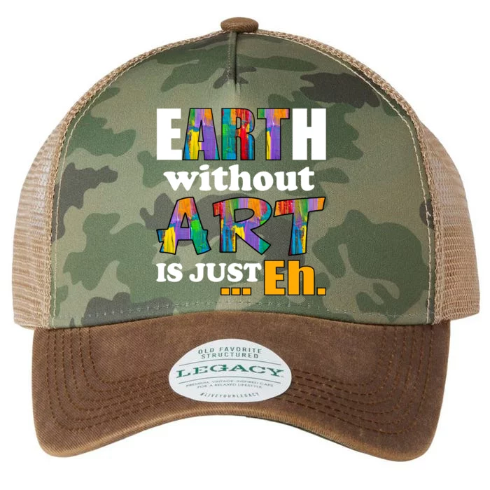 Earth Without Art Is Just Eh Legacy Tie Dye Trucker Hat