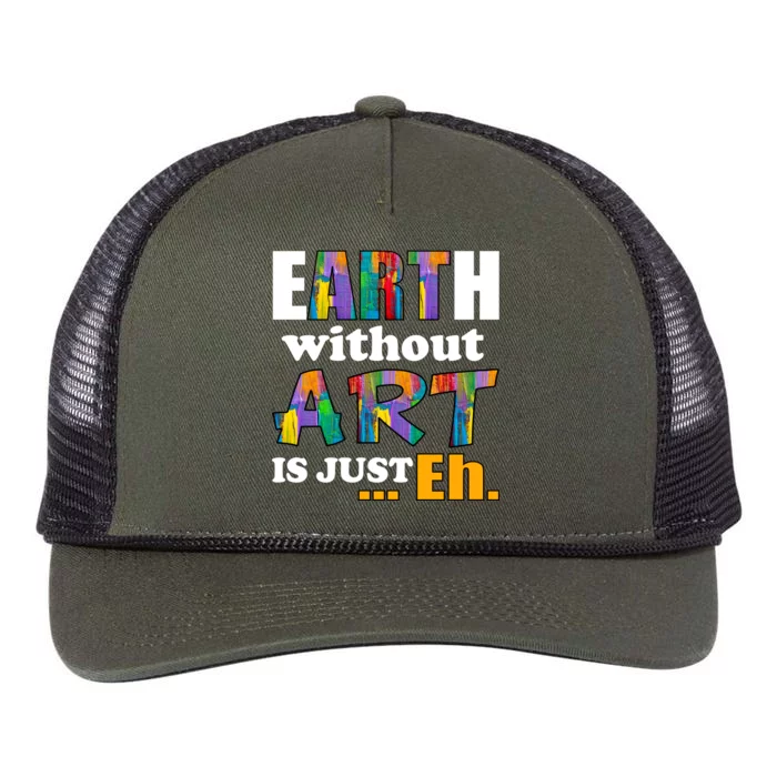 Earth Without Art Is Just Eh Retro Rope Trucker Hat Cap