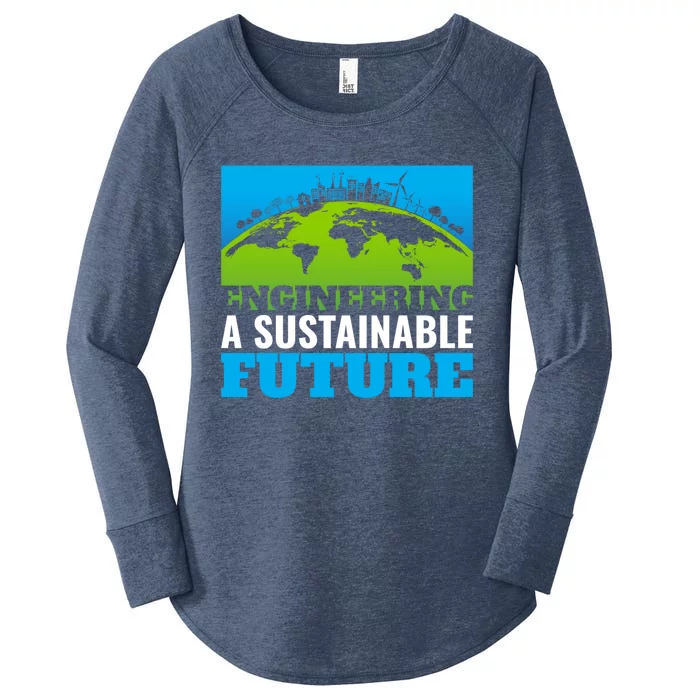 Engineering A Sustainable Future Renewable Energy Earth Day Gift Women's Perfect Tri Tunic Long Sleeve Shirt