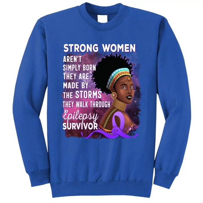 Epilepsy Awareness Strong Black Unbreakable Warrior Gift Tall Sweatshirt