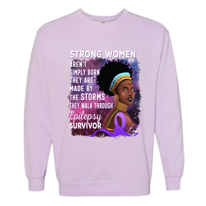 Epilepsy Awareness Strong Black Unbreakable Warrior Gift Garment-Dyed Sweatshirt