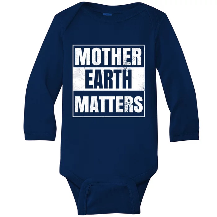 Environtal Awareness Sustainable Planet Mother Earth Day Gift Baby Long Sleeve Bodysuit