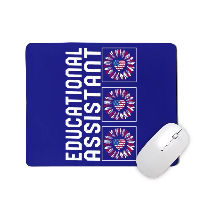 Educational Assistant Sunflower 4th Of July Usa Flag America Gift Mousepad