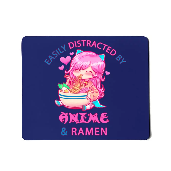 Easily Distracted By Anime & Ramen Mousepad