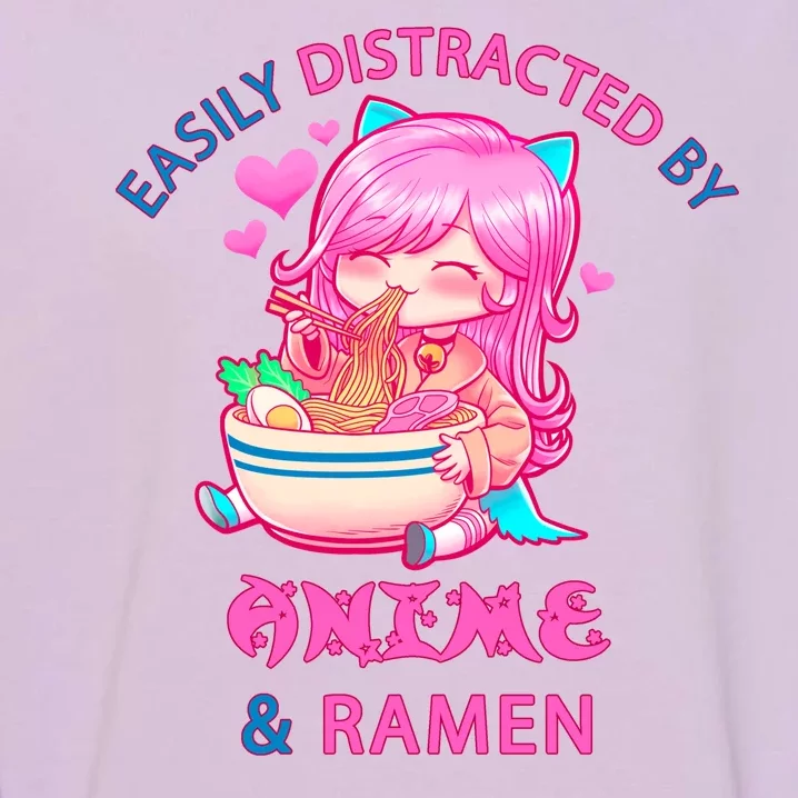 Easily Distracted By Anime & Ramen Garment-Dyed Sweatshirt