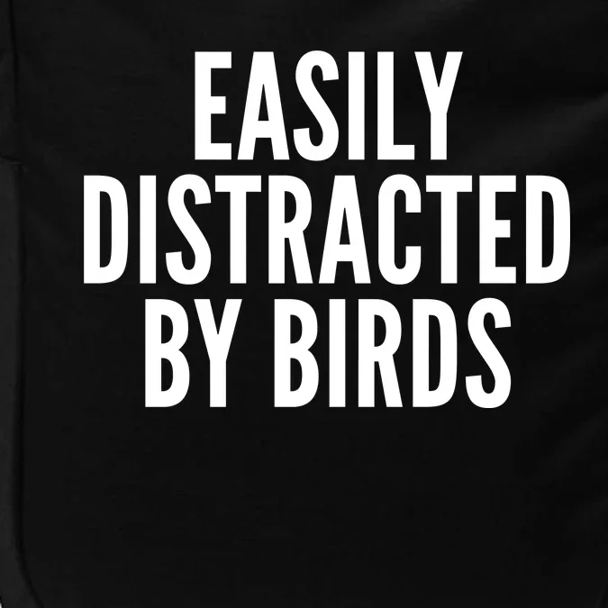 Easily Distracted By Birds Impact Tech Backpack