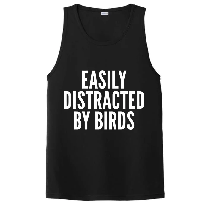 Easily Distracted By Birds Performance Tank