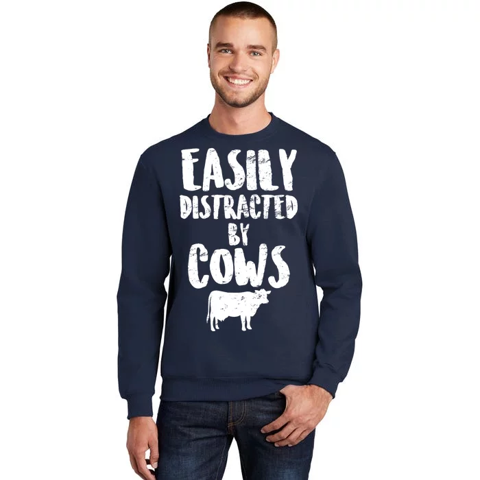 Easily Distracted By Cows Tall Sweatshirt