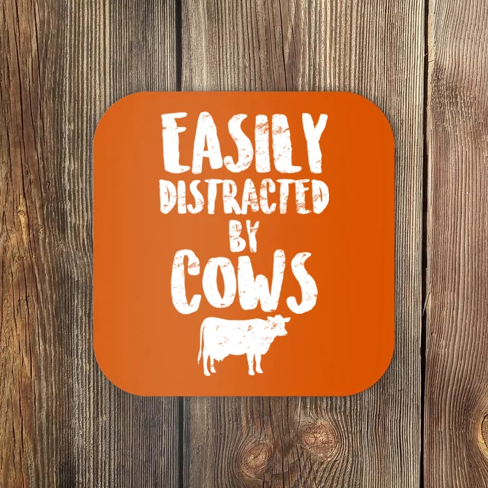 Easily Distracted By Cows Coaster