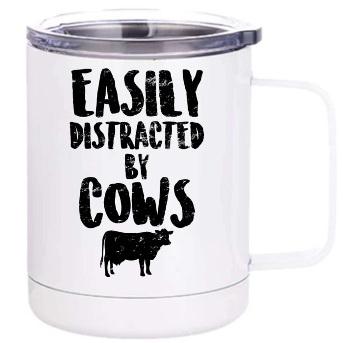 Easily Distracted By Cows Front & Back 12oz Stainless Steel Tumbler Cup