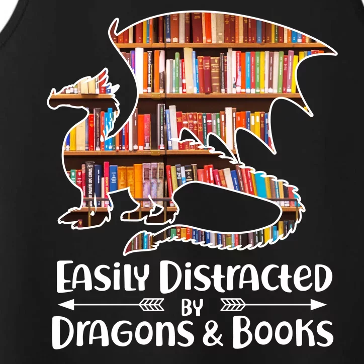 Easily Distracted By Dragons And Books Performance Tank