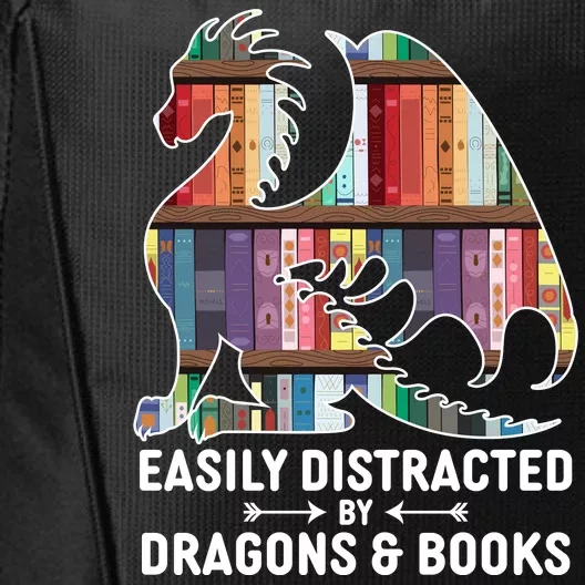 Easily Distracted By Dragons and Books Fantasy Book Lover City Backpack