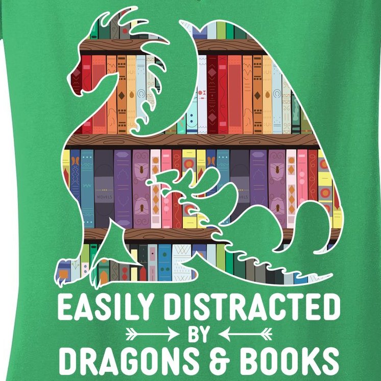 Easily Distracted By Dragons and Books Fantasy Book Lover Women's V-Neck T-Shirt