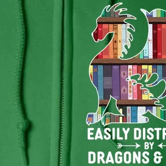 Easily Distracted By Dragons and Books Fantasy Book Lover Full Zip Hoodie