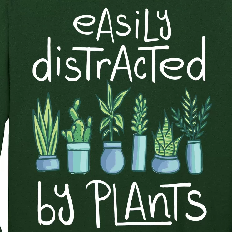 Easily Distracted By Plants Long Sleeve Shirt