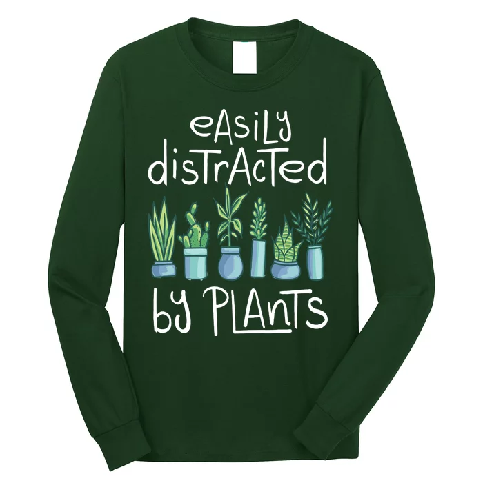 Easily Distracted By Plants Long Sleeve Shirt