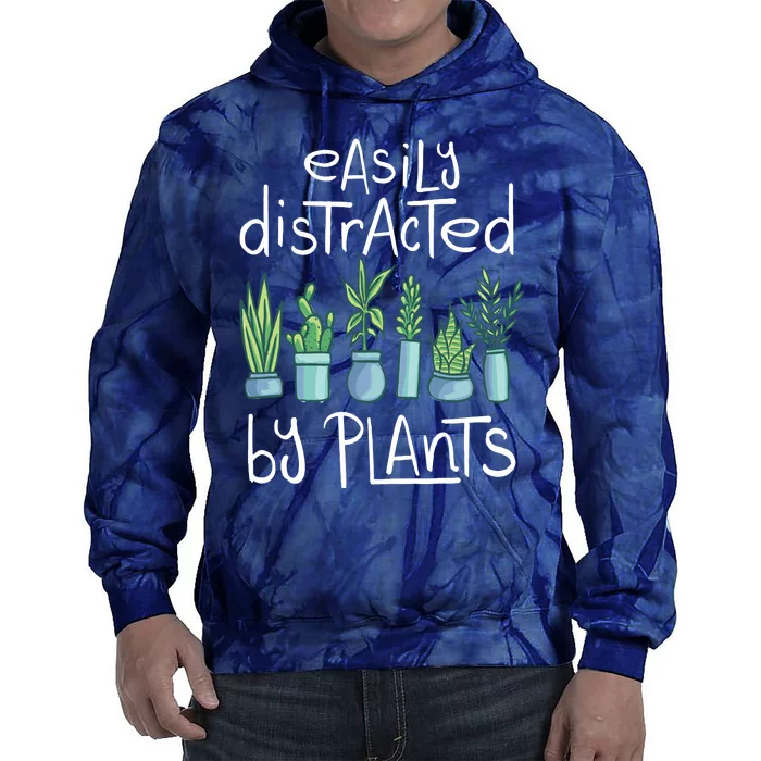 Easily Distracted By Plants Tie Dye Hoodie