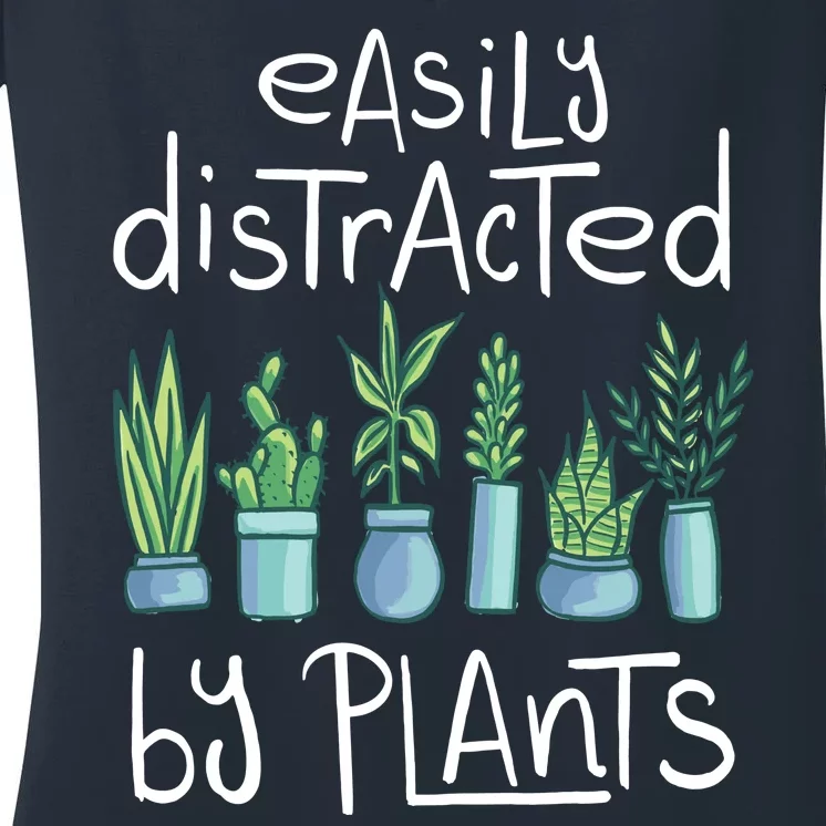 Easily Distracted By Plants Women's V-Neck T-Shirt