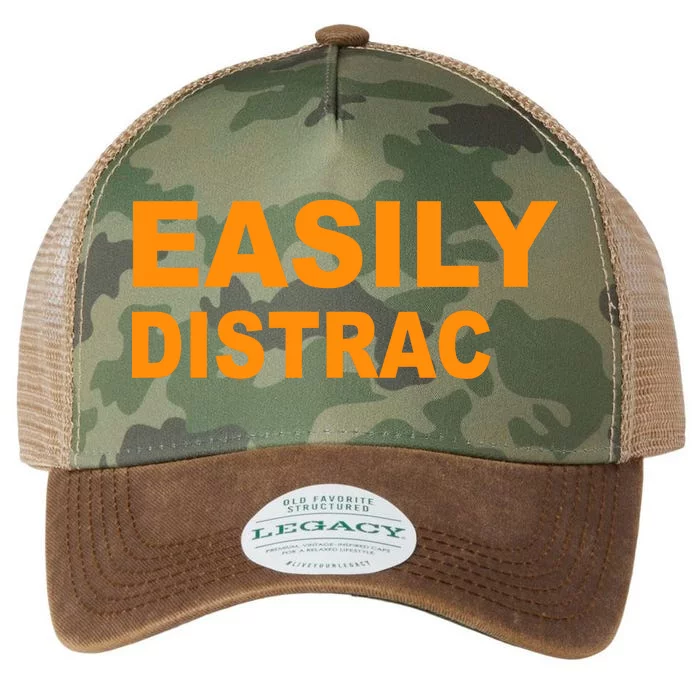 Easily Distrac(ted) Distracted Funny Legacy Tie Dye Trucker Hat