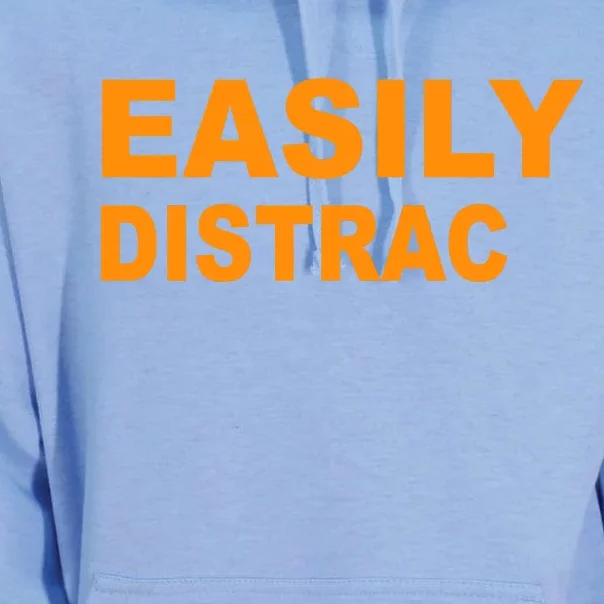 Easily Distrac(ted) Distracted Funny Unisex Surf Hoodie