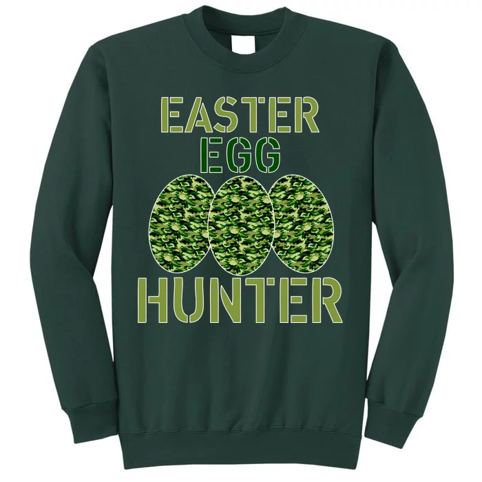 Easter Egg Hunter Camo Eggs Funny Egg Hunt Tall Sweatshirt