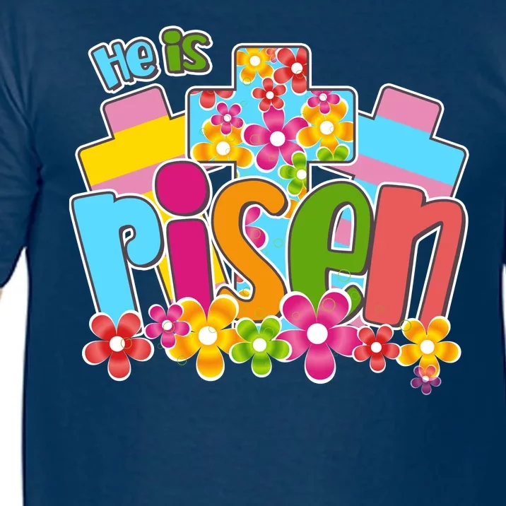 Easter He Is Risen Spring flowers Comfort Colors T-Shirt