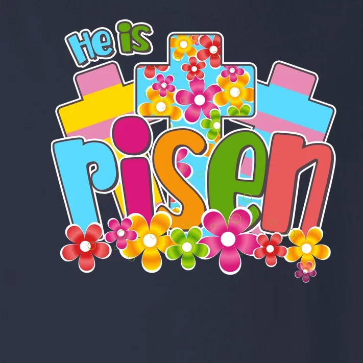 Easter He Is Risen Spring flowers Toddler Long Sleeve Shirt