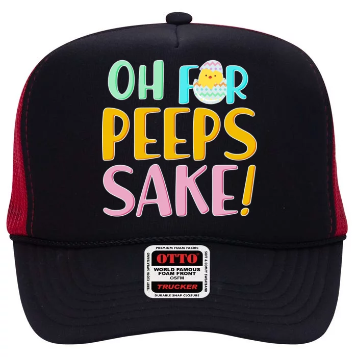 Easter Oh For Peeps Sake High Crown Mesh Trucker Hat