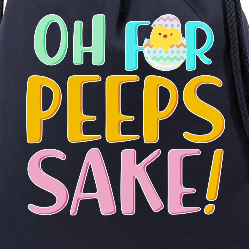 Easter Oh For Peeps Sake Drawstring Bag