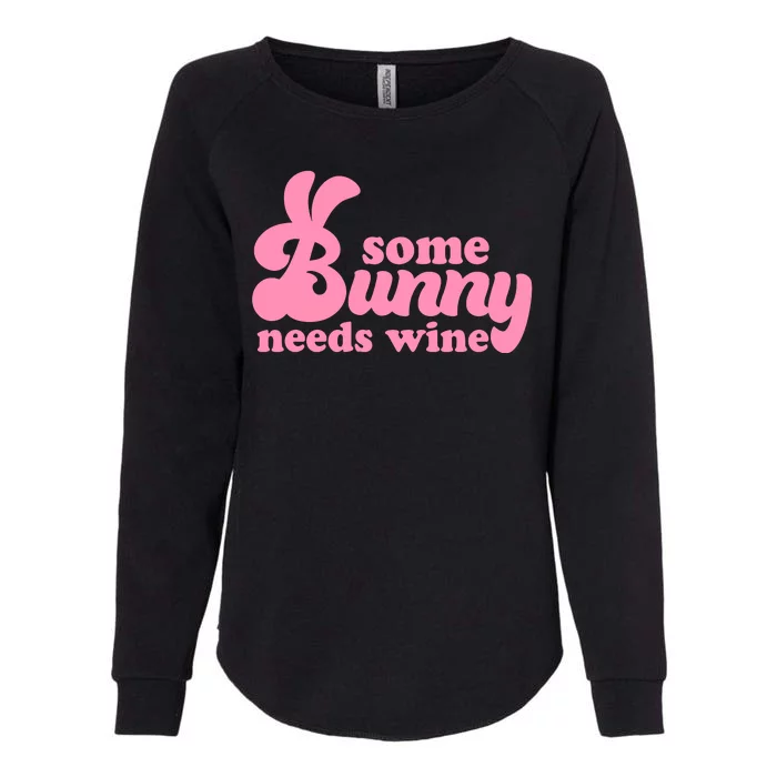 Easter Some Bunny Needs Wine Womens California Wash Sweatshirt