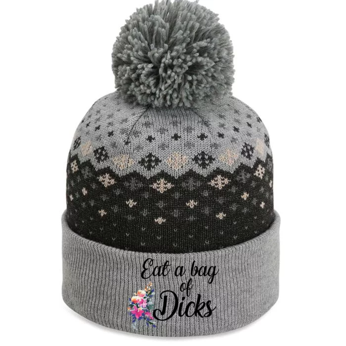 Eat A Bag Of Dicks The Baniff Cuffed Pom Beanie