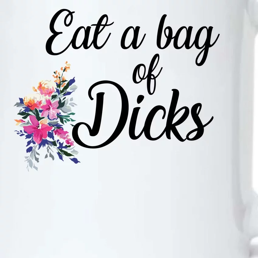 Eat A Bag Of Dicks Black Color Changing Mug