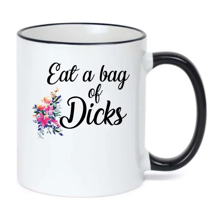 Eat A Bag Of Dicks Black Color Changing Mug