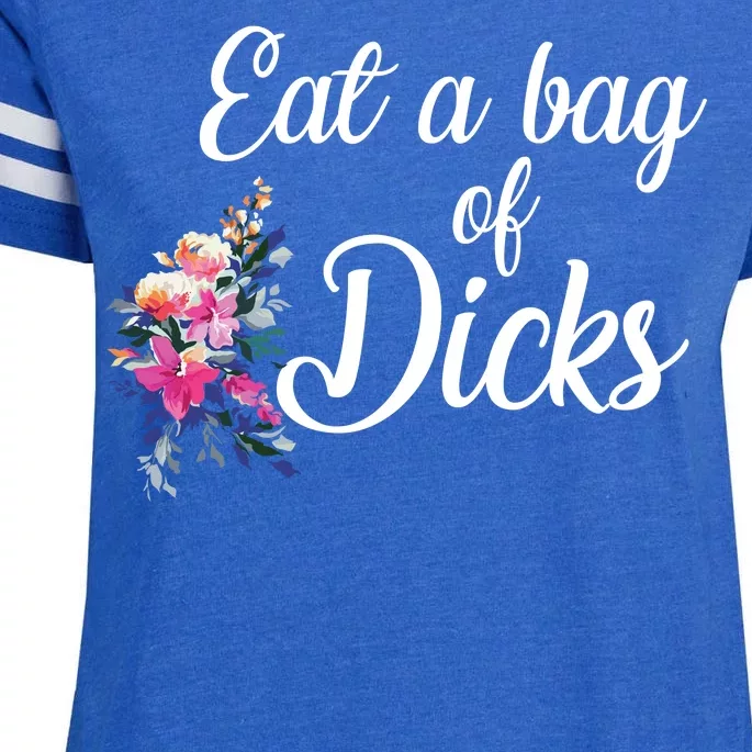 Eat A Bag Of Dicks Enza Ladies Jersey Football T-Shirt