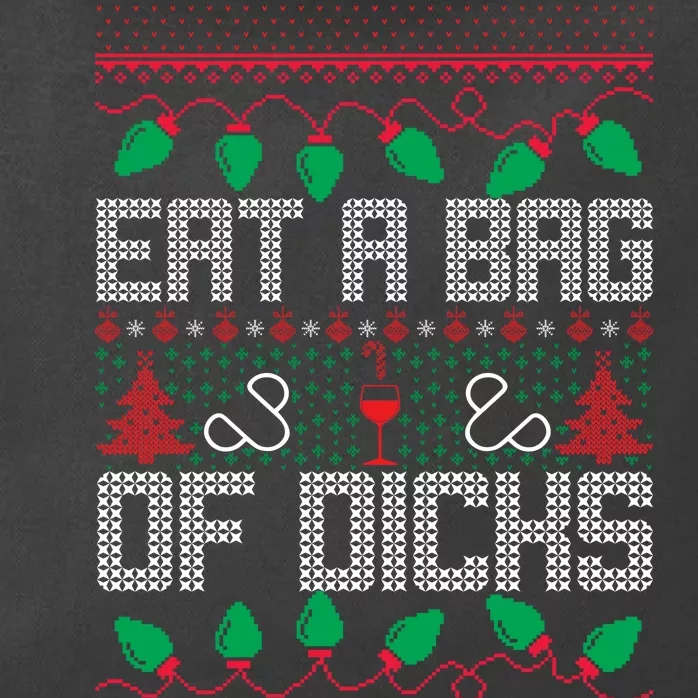 Eat A Bag Of Dicks Offensive Ugly X-Mas Zip Tote Bag